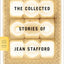 The Collected Stories of Jean Stafford (FSG Classics) by Sta
