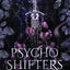 Psycho Shifters: An enemies-to-lovers romance (Cruel Shifterverse)