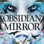 Obsidian Mirror (Package may vary)