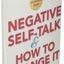 Negative Self-Talk and How to Change It