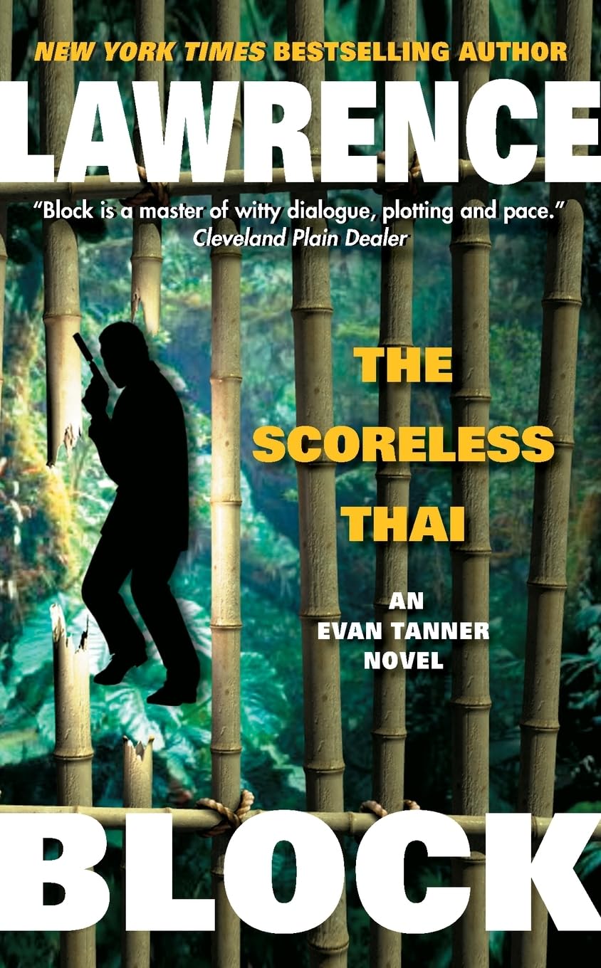The Scoreless Thai (Evan Tanner, 4)