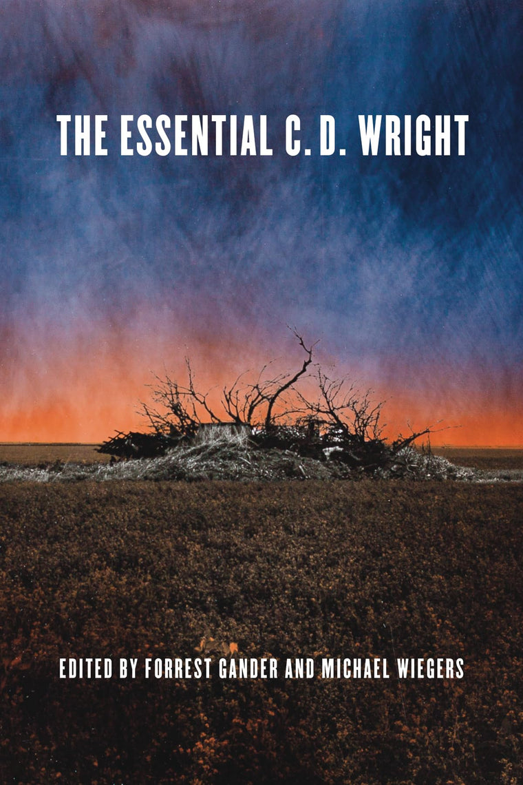 The Essential C.D. Wright