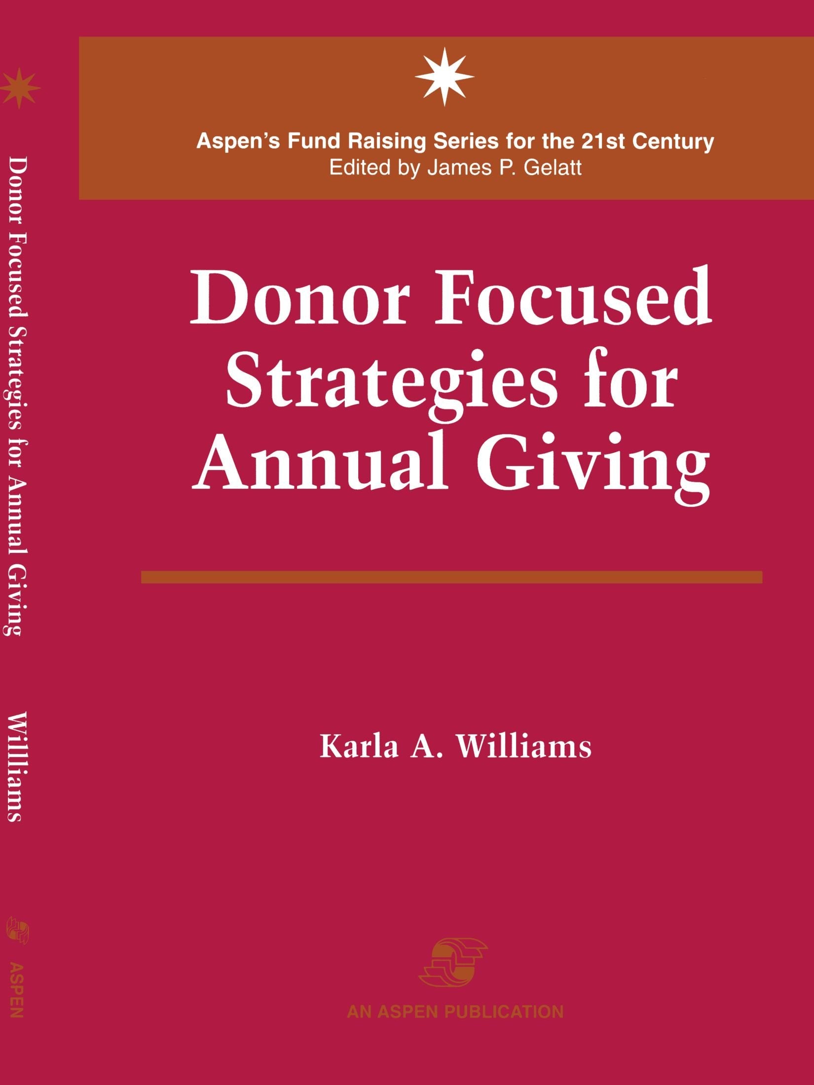 Donor Focused Strategies for Annual Giving