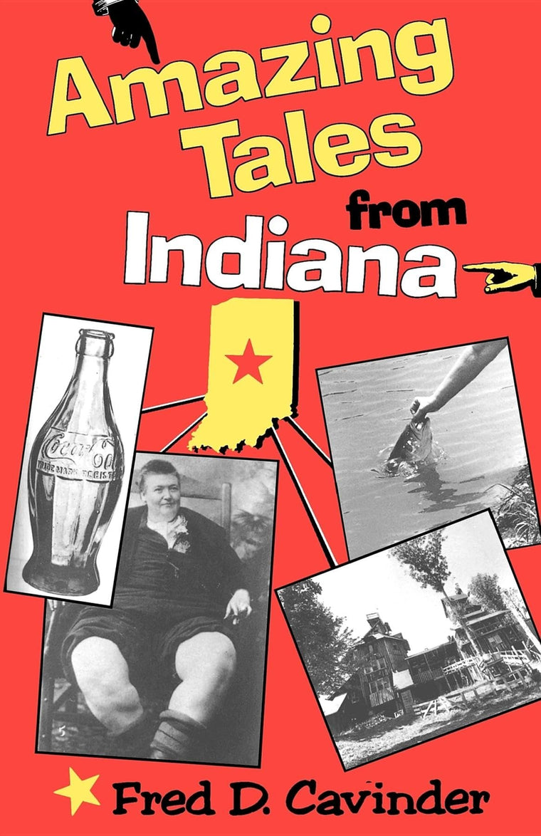 Amazing Tales from Indiana (Midland Book)