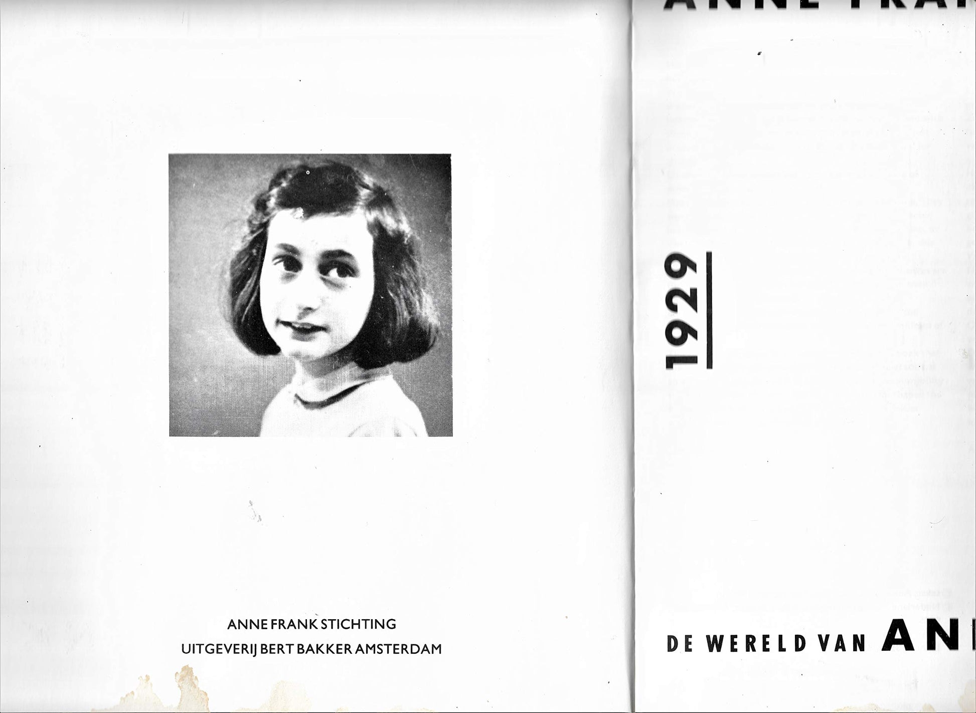Anne Frank in the World, 1929-1945 / De Wereld van Anne Frank, 1929-1945 (English and Dutch Edition)