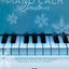 Piano Calm - Christmas 15 Reflective Holiday Solos  Intermediate Piano Songbook Arr by Phillip Keveren  Relaxing Christmas Sheet Music Collection for Students and Teachers  Peaceful Piano Music