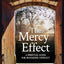 The Mercy Effect: A Spiritual Guide for Managing Conflict