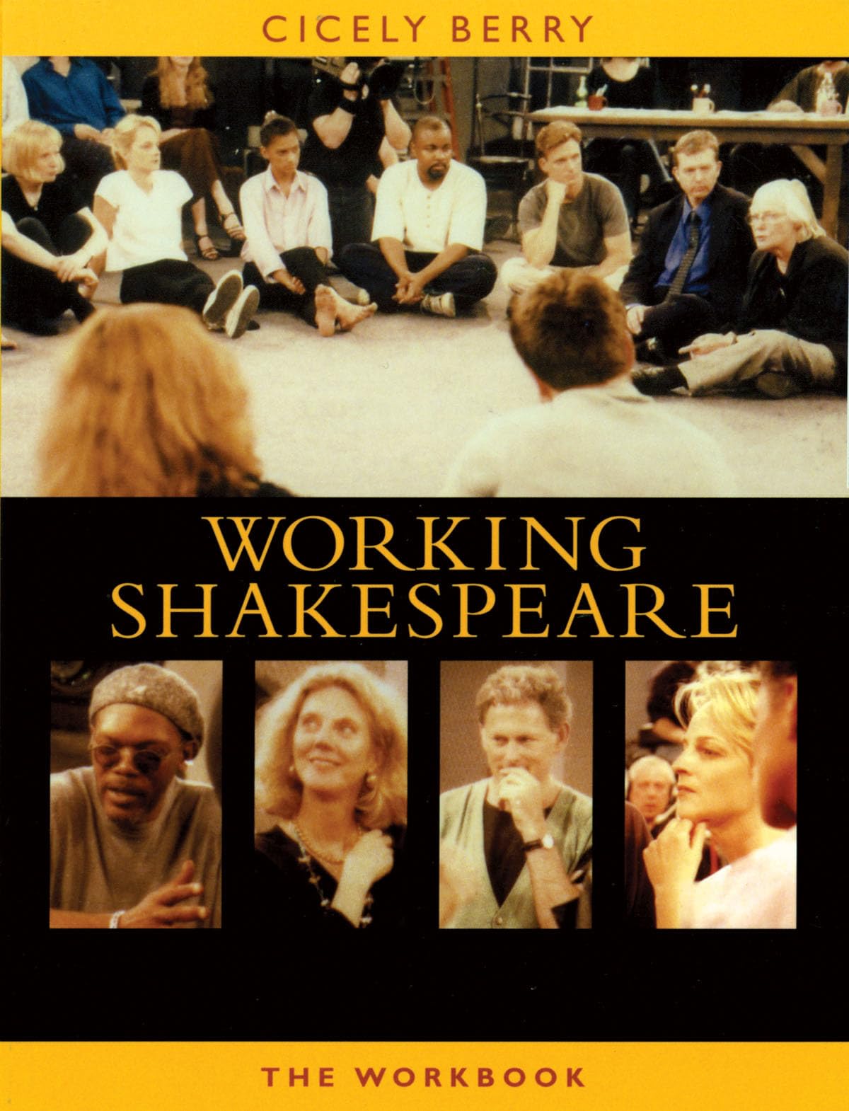 The Working Shakespeare Collection: A Workbook for Teachers: A Workbook for Teachers (Applause Books)