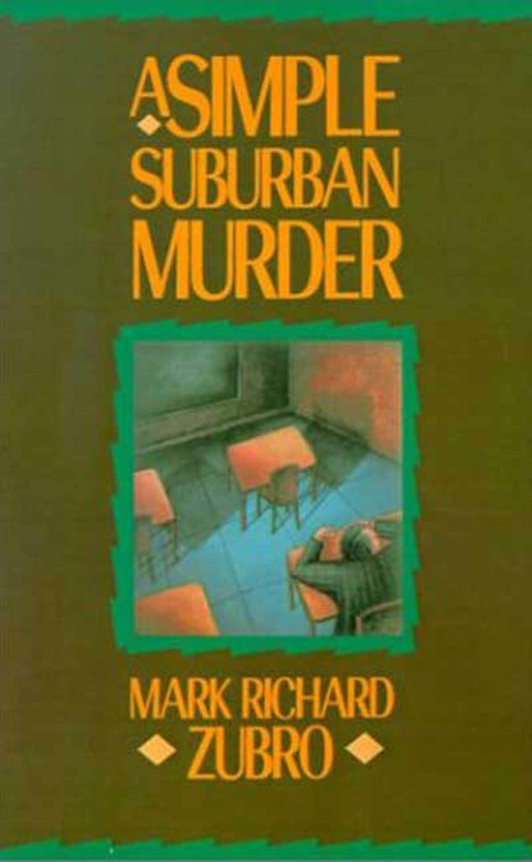 A Simple Suburban Murder (Tom & Scott Mysteries, 1)