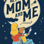 Between Mom and Me: Mother Son Journal