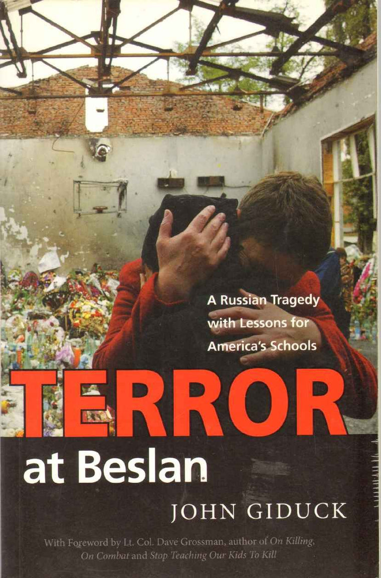 Terror At Beslan: A Russian Tragedy With Lessons For America's Schools