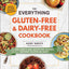 The Everything Gluten-Free & Dairy-Free Cookbook: 300 Simple Recipes