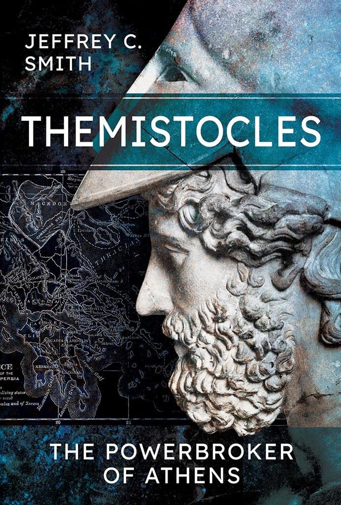 Themistocles: The Powerbroker of Athens
