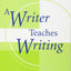 A Writer Teaches Writing Revised