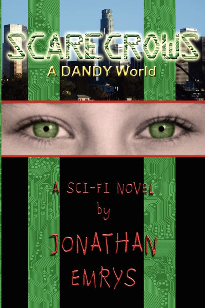 Scarecrows: A DANDY World