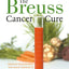 The Breuss Cancer Cure by Rudolf Breuss