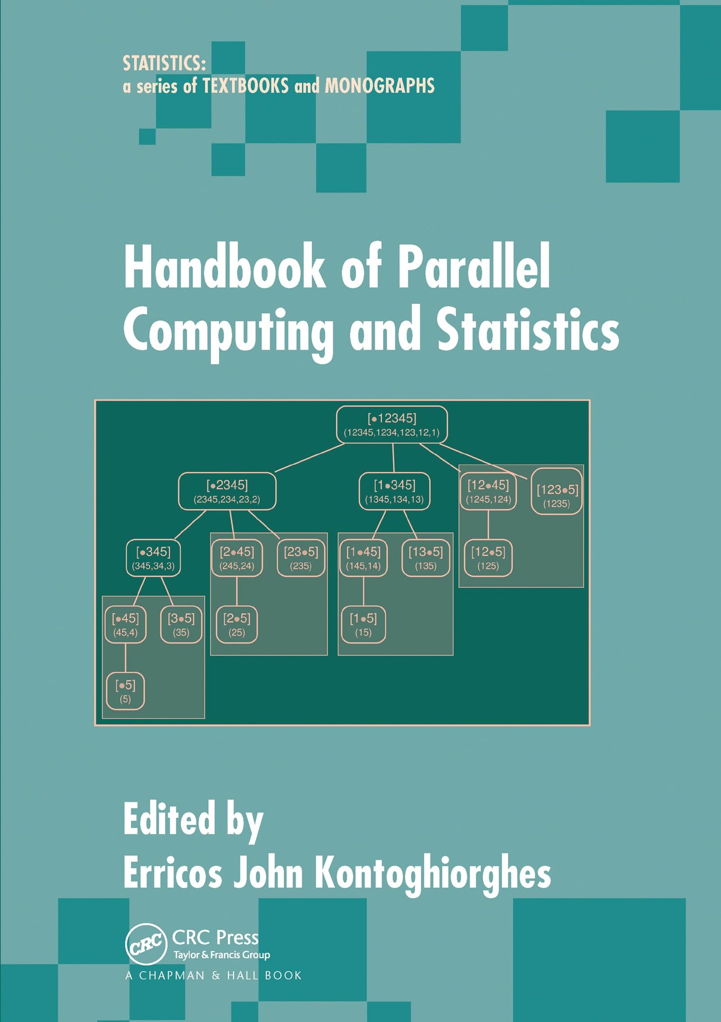 Handbook of Parallel Computing and Statistics (Statistics: A Series of Textbooks and Monographs)
