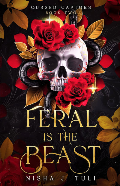 Feral is the Beast: An immortal witch and mortal man age gap fantasy romance (Cursed Captors)