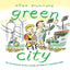 Green City: How One Community Survived a Tornado and Rebuilt for a Sustainable Future (Green Power)