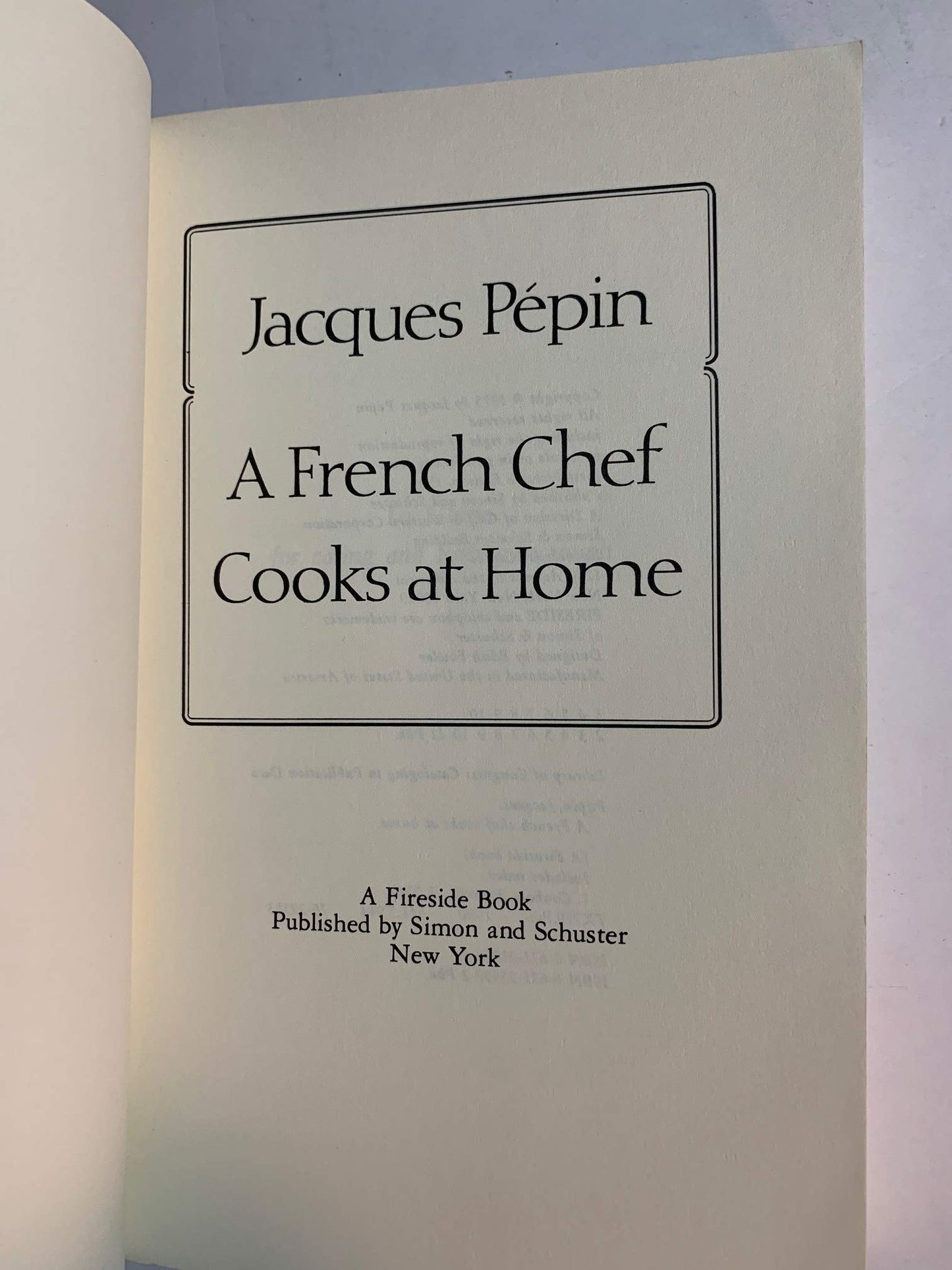 Jacques Pepin: A French Chef Cooks at Home by Pepin, Jacques
