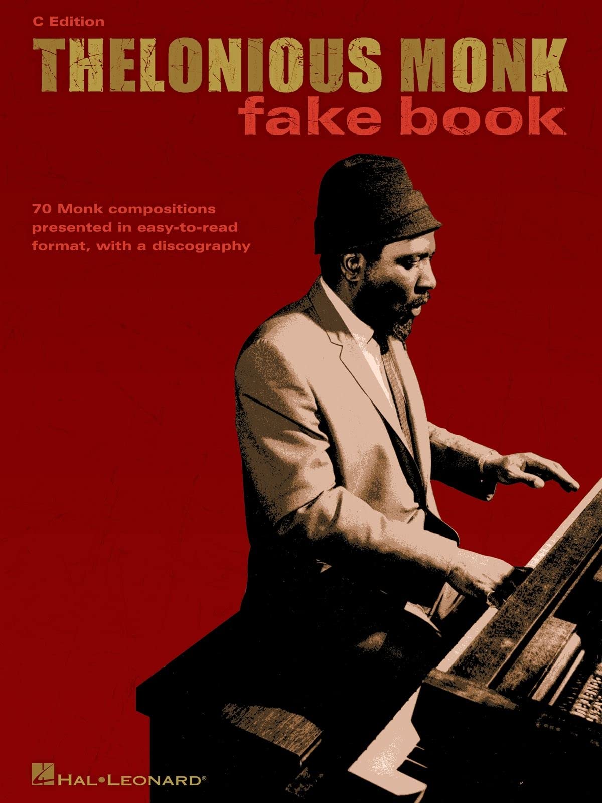 Thelonious Monk Fake Book: C Edition (Fake Books)