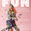 Have More Fun: How to Be Remarkable, Stop Feeling Stuck, and Start Enjoying Life