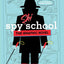 Spy Ski School the Graphic Novel (Spy School the Graphic Novel)