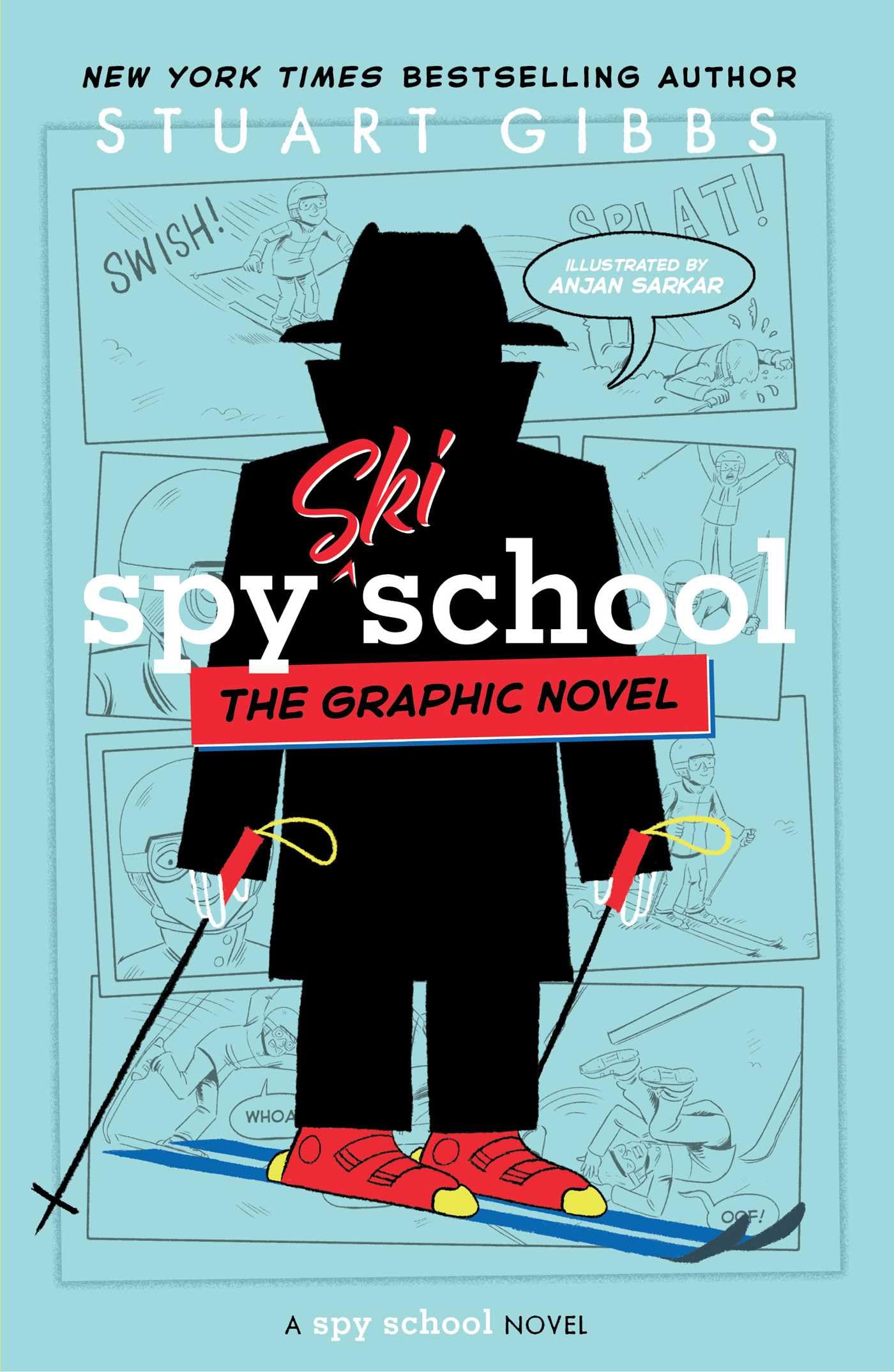 Spy Ski School the Graphic Novel (Spy School the Graphic Novel)