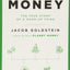 Money: The True Story of a Made-Up Thing
