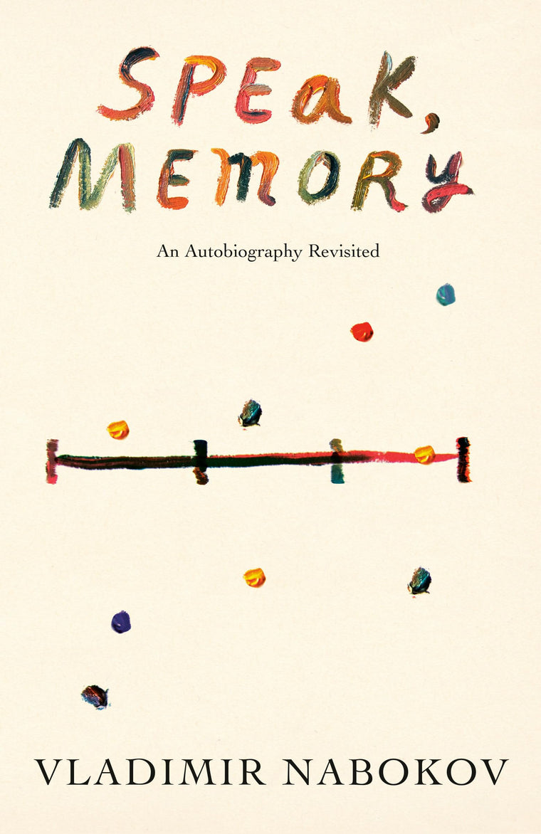 Speak, Memory: An Autobiography Revisited (Vintage International)