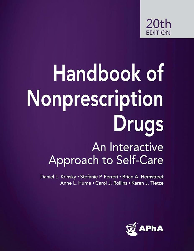 Handbook of Nonprescription Drugs: An Interactive Approach to Self-Care