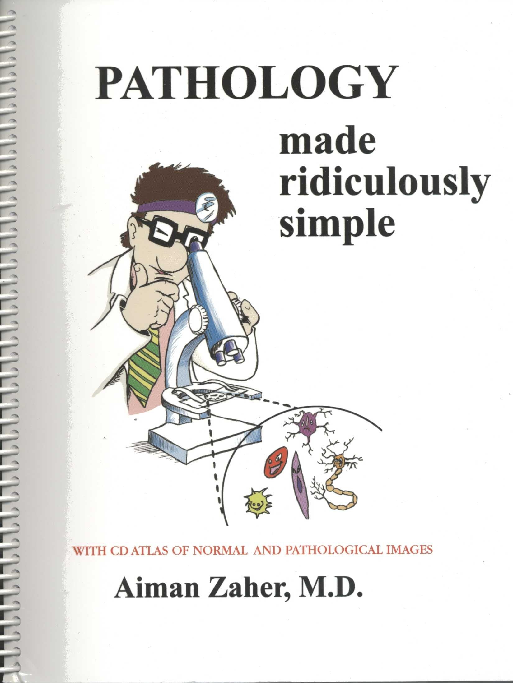 Pathology Made Ridiculously Simple (Medmaster Ridiculously Simple)