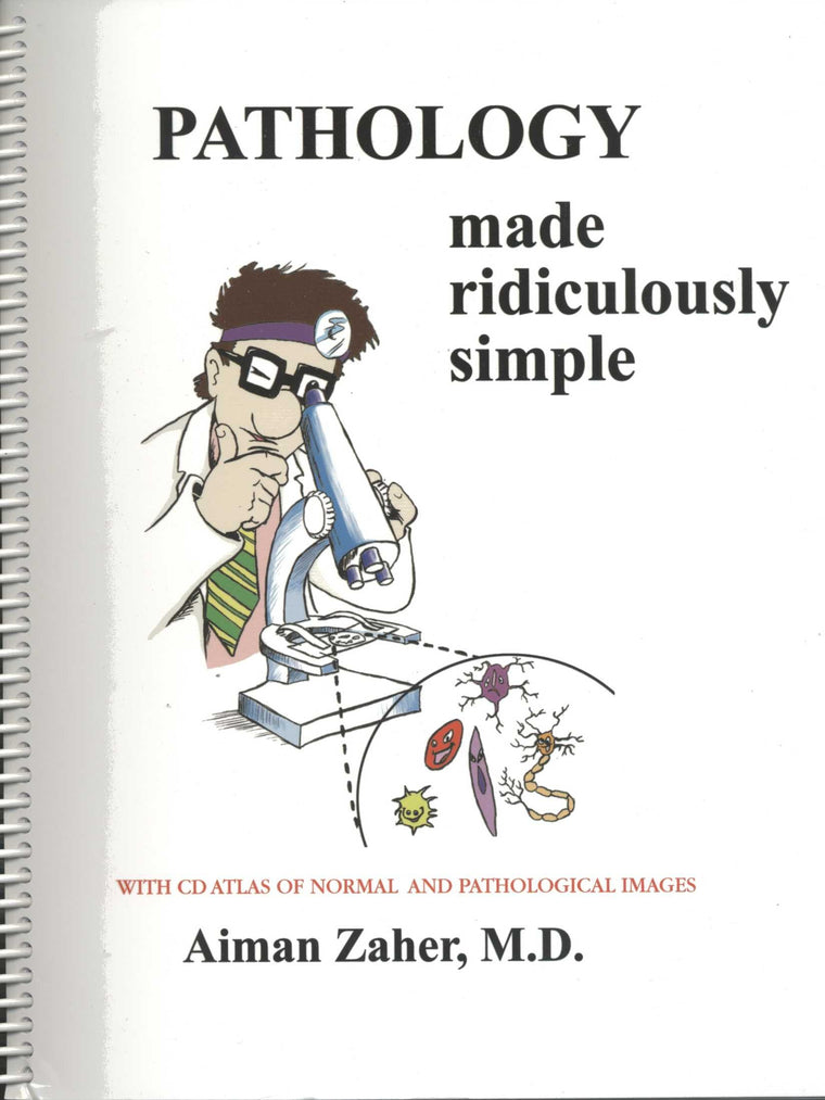 Pathology Made Ridiculously Simple (Medmaster Ridiculously Simple)