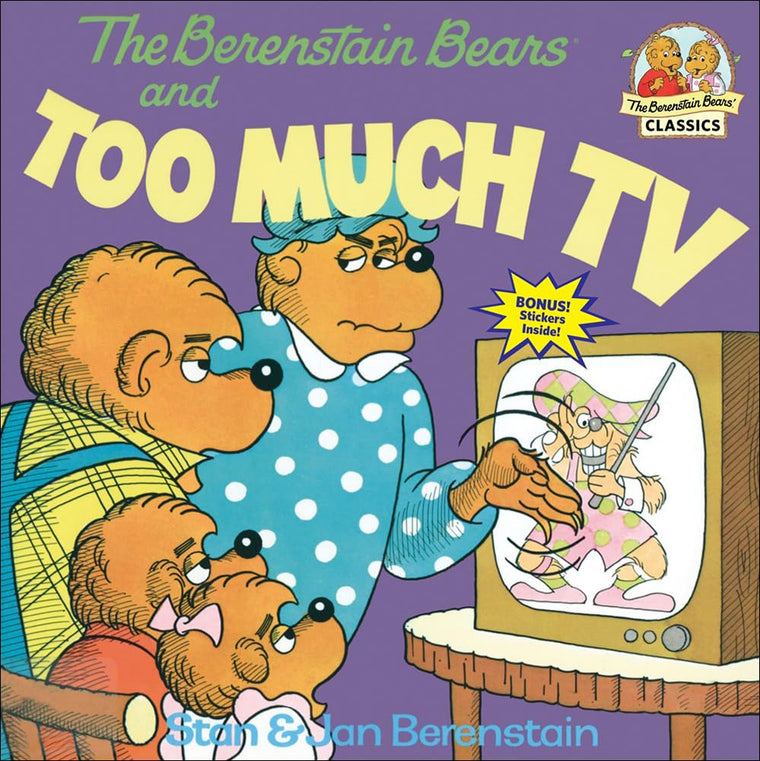 The Berenstain Bears and Too Much TV (First Time Books)