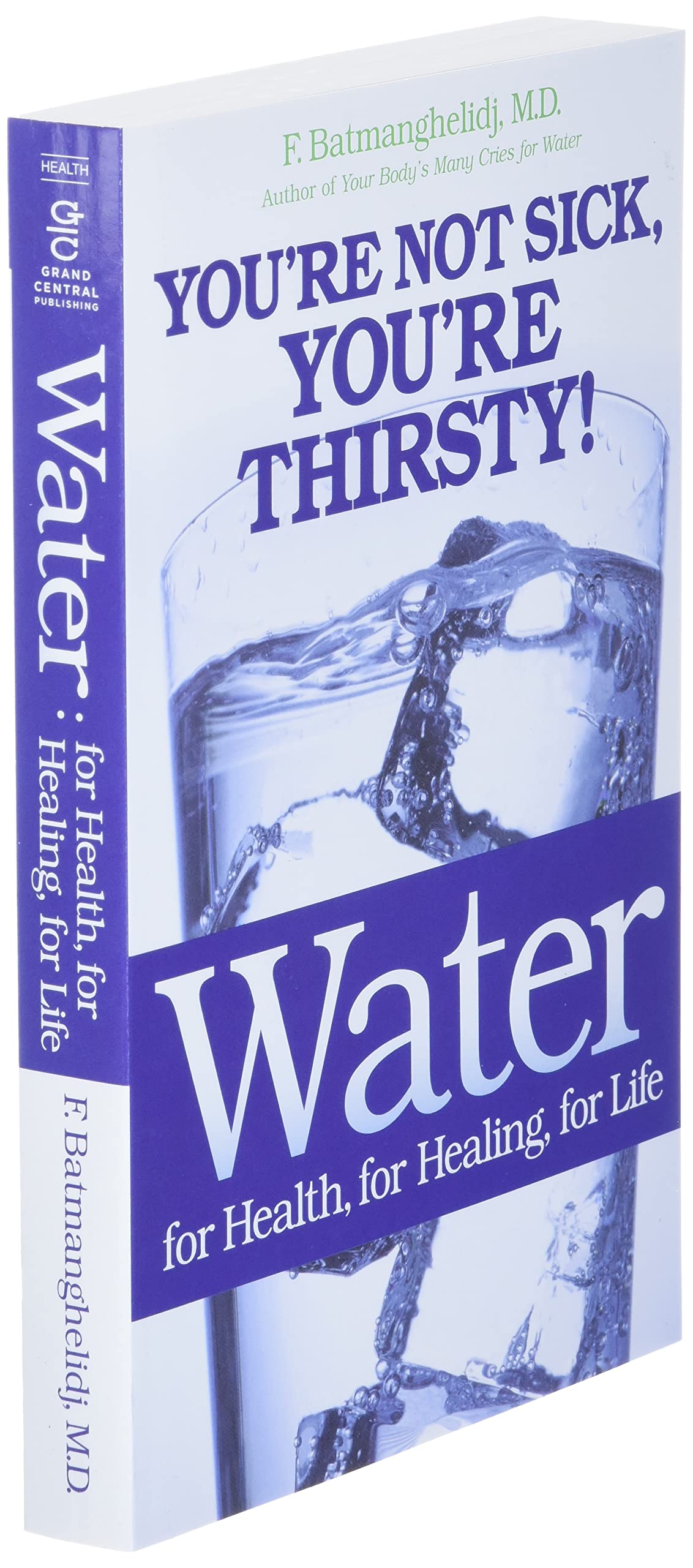Water: For Health, for Healing, for Life (Paperback)