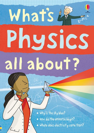 What's Physics All About ?