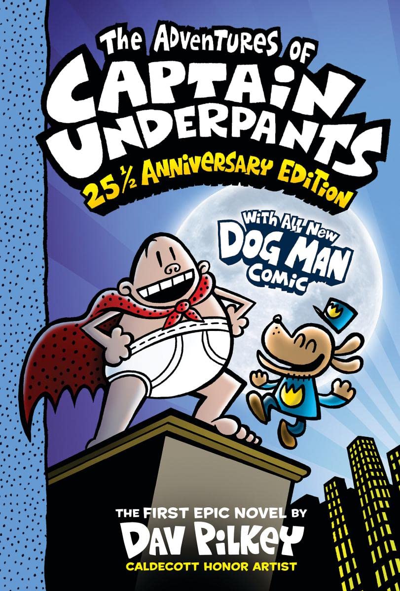 The Adventures of Captain Underpants (Now With a Dog Man Com)