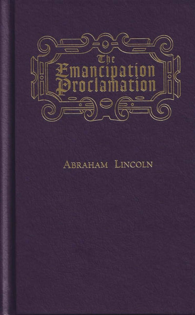 The Emancipation Proclamation (Books of American Wisdom)