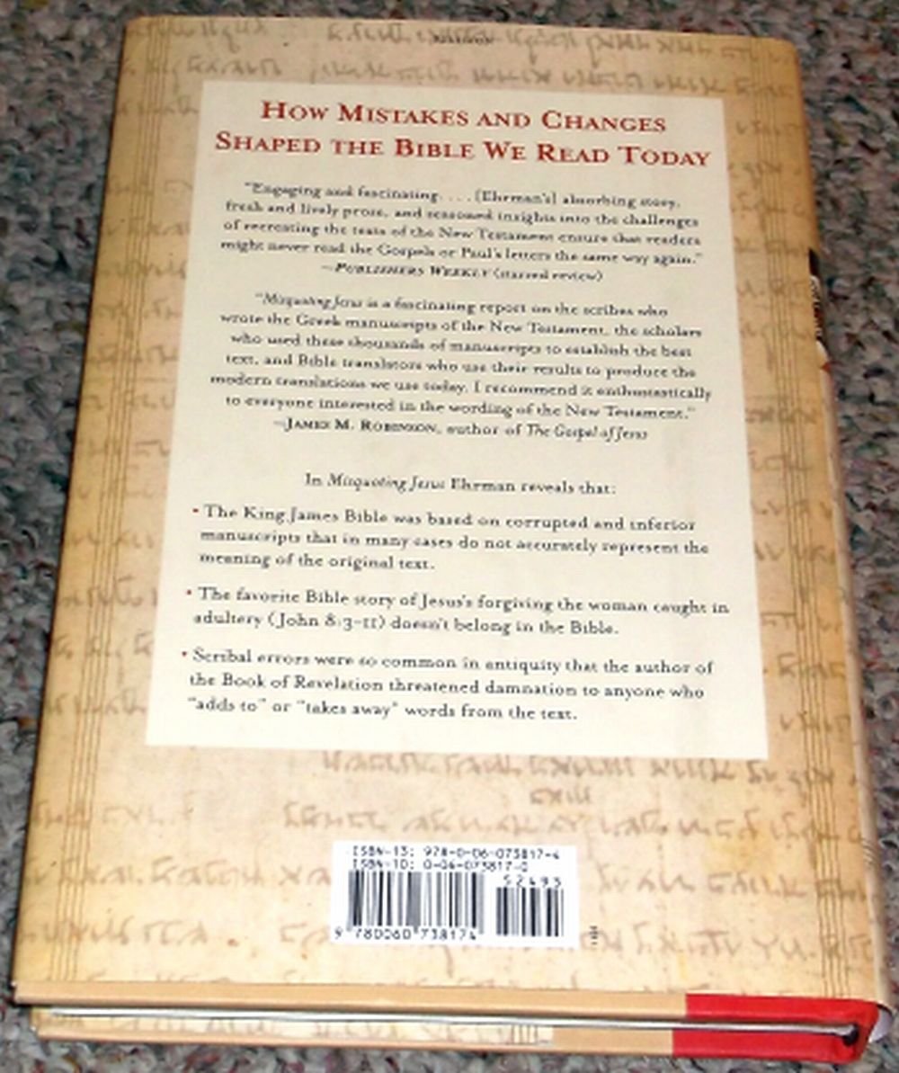 Misquoting Jesus: The Story Behind Who Changed the Bible