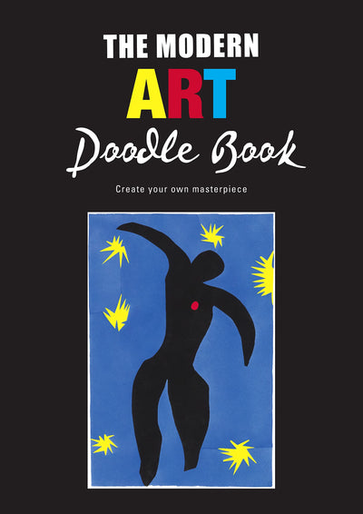 The Modern Art Doodle Book: Create Your Own Masterpiece