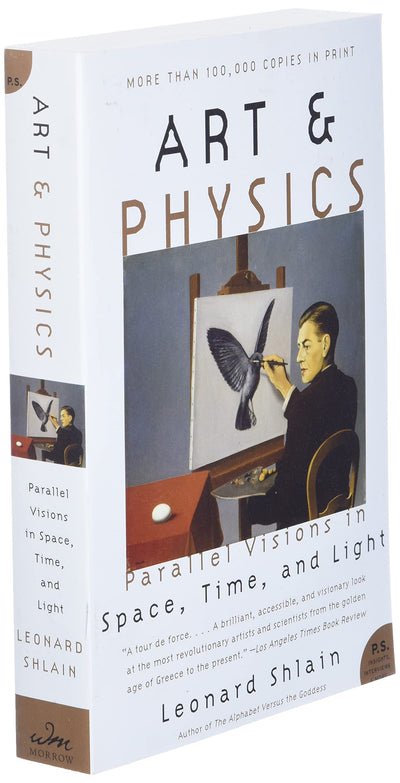 Art & Physics: Parallel Visions in Space, Time, and Light