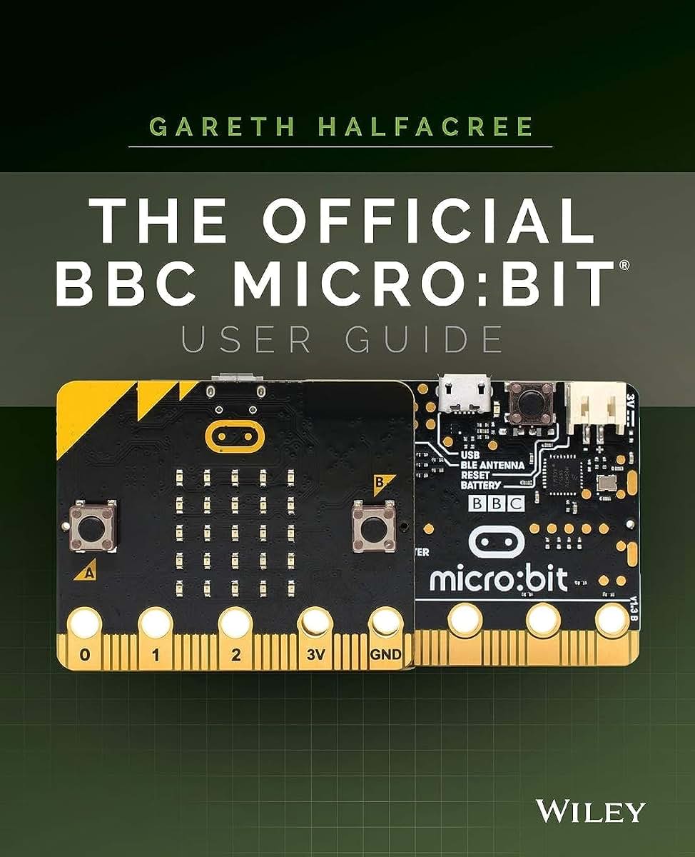The Official BBC micro:bit User Guide
