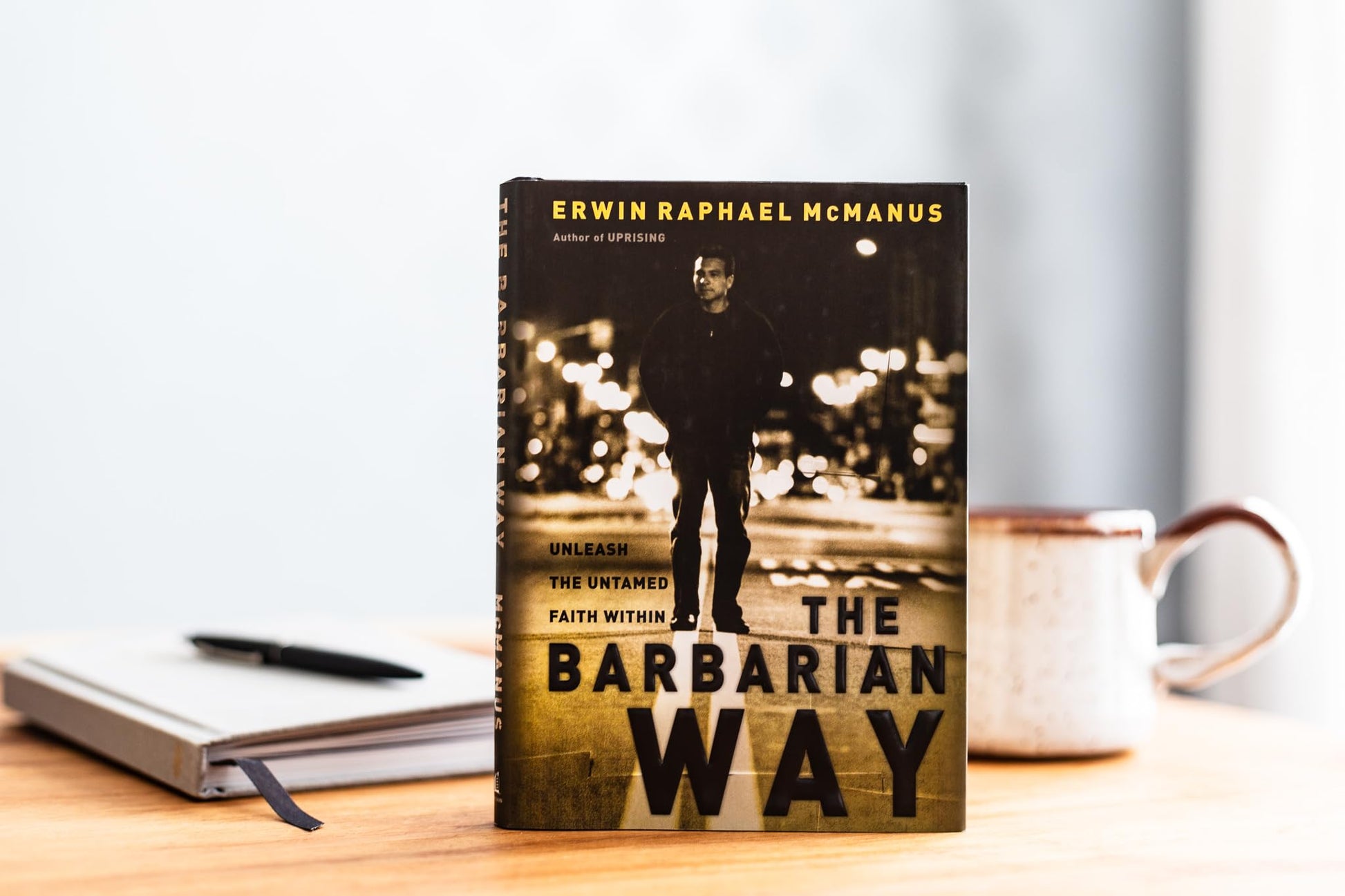 The Barbarian Way: Unleash the Untamed Faith Within