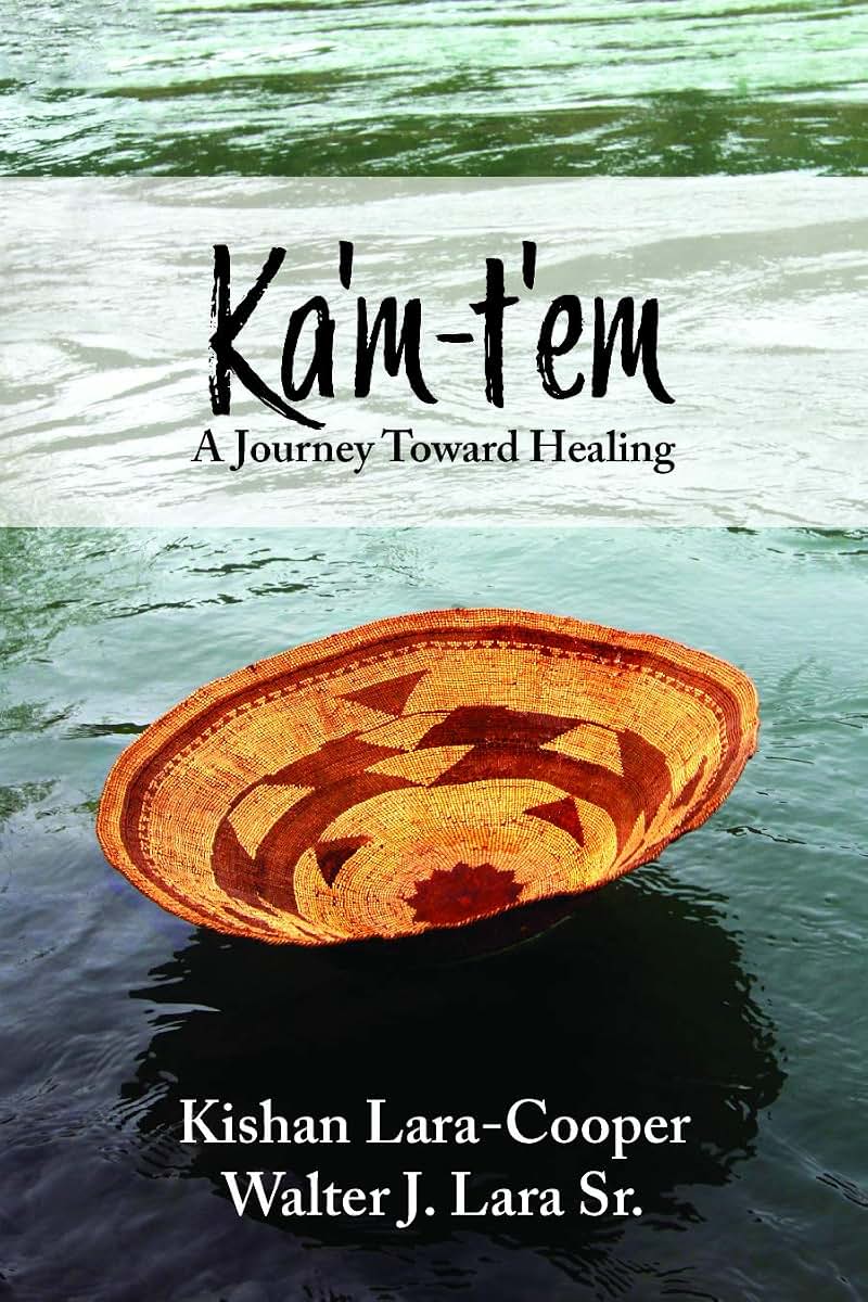 Ka'm-t'em: A Journey Toward Healing
