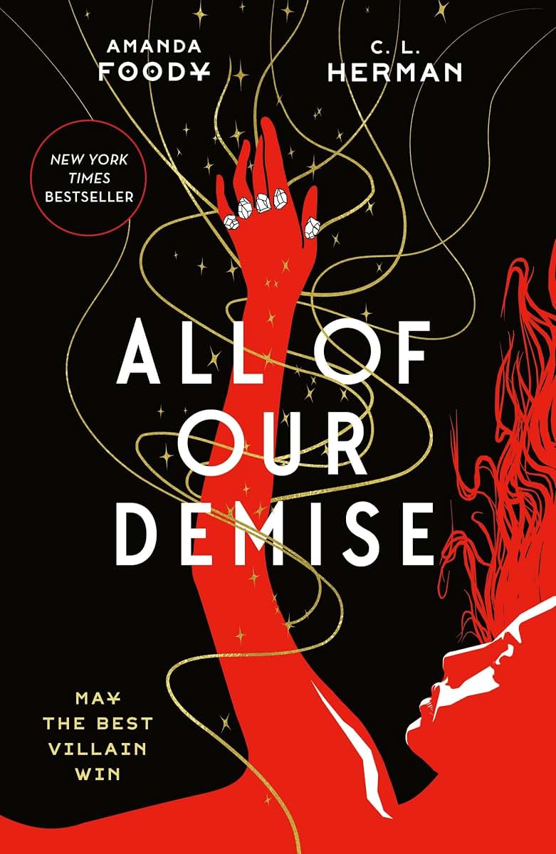 All of Our Demise (All of Us Villains, 2)