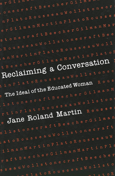 Reclaiming a Conversation: The Ideal of Educated Woman
