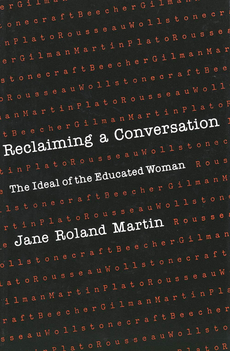 Reclaiming a Conversation: The Ideal of Educated Woman