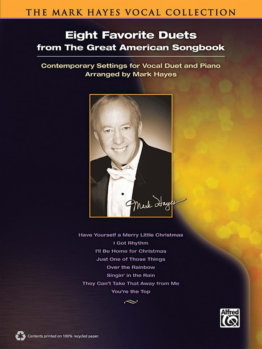 The Mark Hayes Vocal Collection -- Eight Favorite Duets from the Great American Songbook (Mark Hayes Series)