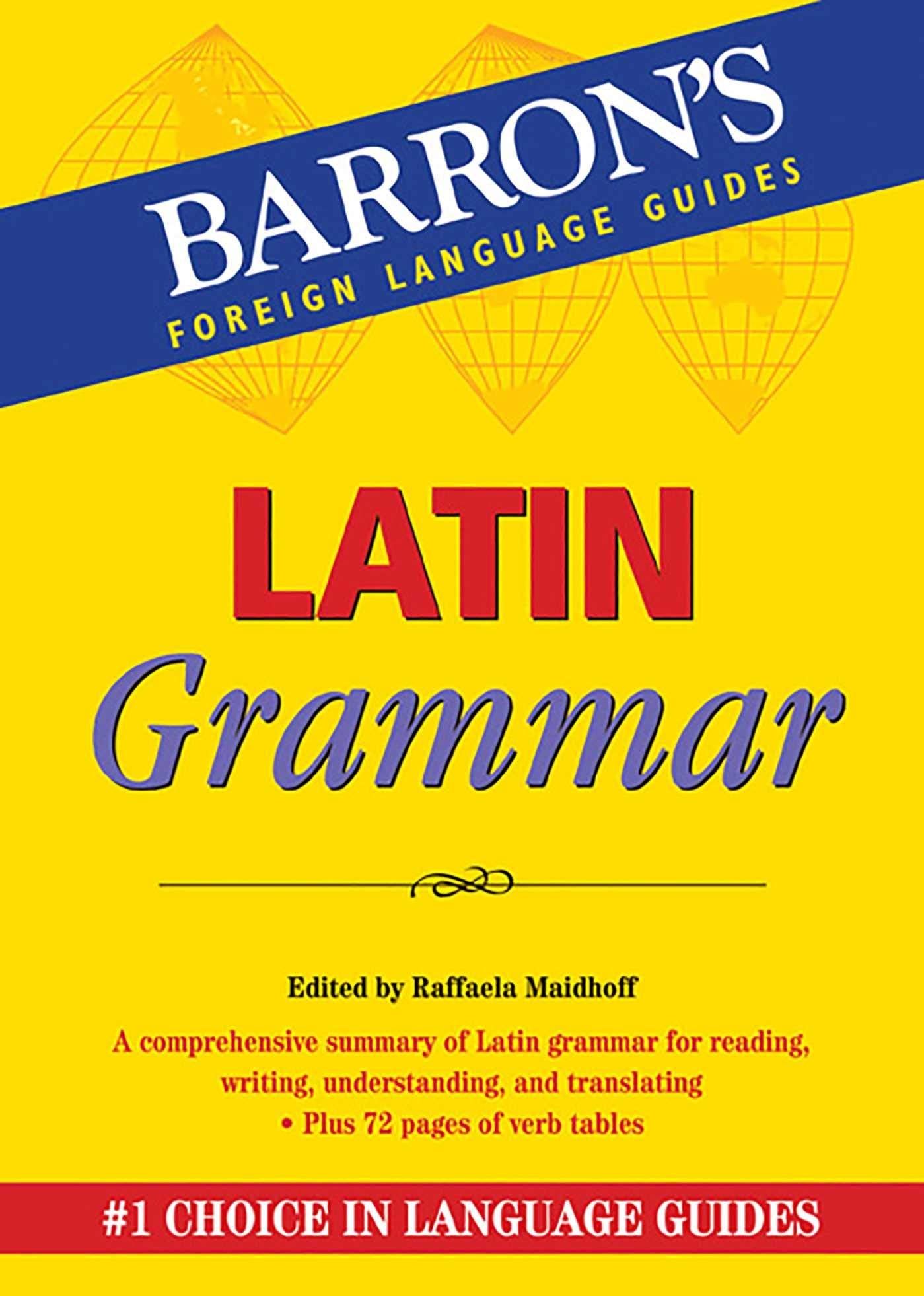 Latin Grammar (Barron's Grammar) by Maidhoff, Raffaela