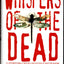 Whispers of the Dead